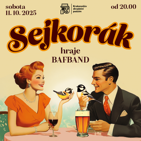 Sejkorák - Divadelní bál, Krakonošův Divadelní podzim, BAFBAND